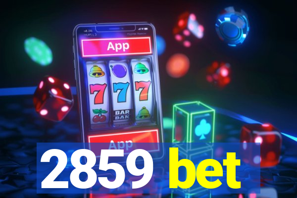 2859 bet